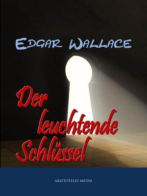 cover image of Der leuchtende Schlüssel